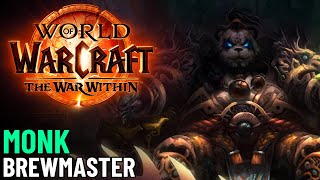 Brewmaster Monk Gameplay Livestream  Mythic Dungeons Raid Gear Grinding  WoW The War Within [upl. by Natsyrt]