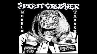 SPIRITCRUSHER  MORBID THRASH  FULL EP [upl. by Edik]