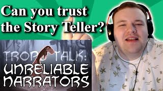 Trope Talk Unreliable Narrators  OverlySarcasticProductions Reaction [upl. by Seen]