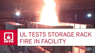 UL Tests Storage Rack Fire in Facility [upl. by Etz]