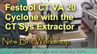 Festool CT VA Cyclone with the CT Sys Extractor [upl. by Nnanerak]