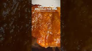 Crispy Pork Knuckle For One [upl. by Zilvia]