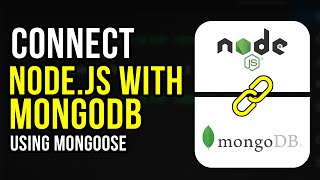 How to Connect Nodejs with MongoDB Using Mongoose  Step by Step Guide 2024 [upl. by Eiloj99]