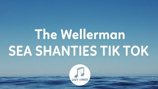 The Wellerman Sea Shanty Tiktok Lyrics [upl. by Hortensia31]