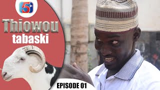 Série Thiowou Tabaski Episode 01 [upl. by Woodberry66]