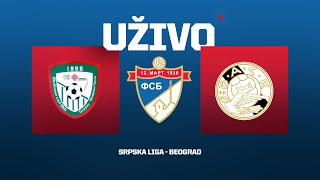 Uživo PKB  BASK TEK Srpska Liga Beograd 19Kolo [upl. by Auhoj]