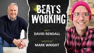 Turning Your quotWeaknessesquot Into Strengths with David Rendall — BEATS WORKING Show [upl. by Sommers891]