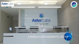 A World Class Diagnostic Center  Aster Labs Kochi [upl. by Deva194]