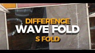 DIFFERENCES BETWEEN A WAVE FOLD AND AN S FOLD [upl. by Ahseikram]