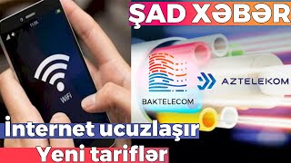 ŞAD XƏBƏR Ayın 1dən Azərbaycanda internet ucuzlaşır  Yeni tariflər [upl. by Nairolf]