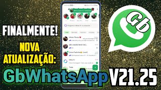 SAIU NOVA ATUALIZAÇÃO GBWHATSAPP V2125 com novas funções Vejas novidades e como atualizar GBWHATSAP [upl. by Danelle]