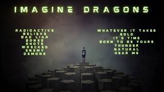 Imagine Dragons The best songs [upl. by Adiaroz]