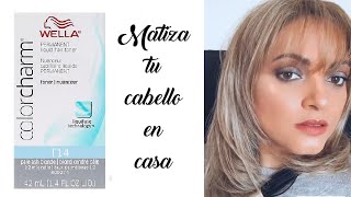 Matiza tu cabello en casa con toner Wella T14  ash blonde Rubio cenizo [upl. by Uohk642]