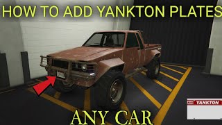 💥HOW TO ADD YANKTON PLATES TO ANY CAR💥😂 GTA 5 ONLINE GLITCHES [upl. by Campos]