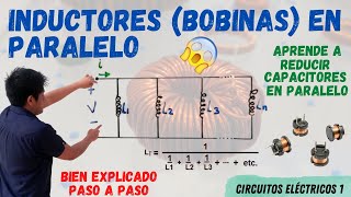 INDUCTORES BOBINAS en PARALELO FORMULA que NO SABIAS 😱 INDUCTANCIA EQUIVALENTE en PARALELO 💥 [upl. by Hanas]