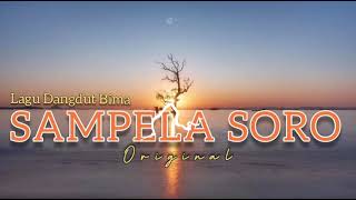 SAMPELA SOROLagu Bima original [upl. by Nalced]