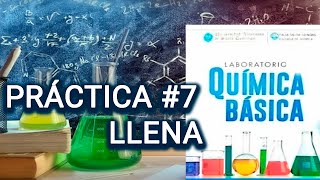 ✅ Práctica 7 Llena del Laboratorio de Química Básica UASD [upl. by Sully676]