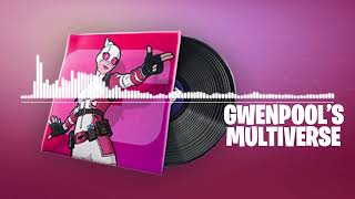 Fortnite  Gwenpools Multiverse Lobby Music C5S4 Battle Pass [upl. by Robbyn]