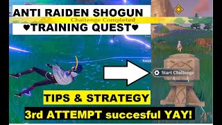 COMPLETE THE ANTI RAIDEN SHOGUN TRAINING QUEST TIPS  Genshin Impact HD [upl. by Islaen]