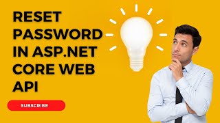 Reset Password In AspNet Core Identity  Implement Forgot Password In Web API  Part9 [upl. by Sacci]