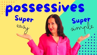 💥​MASTERCLASS Posesivos en Inglés Fácil  POSSESSIVES S🎉 [upl. by Dove]