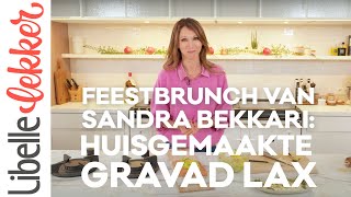 Feestelijke brunch van Sandra Bekkari Huisgemaakte gravad lax [upl. by Yecniuq]