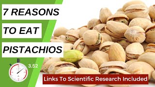 THE POWERPACKED PISTACHIO 7 Ways It Enhances Your Health [upl. by Hurlbut]