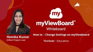 How to Change settings on myViewBoard [upl. by Boys636]