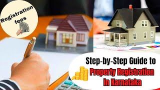 Karnataka Property Registration Procedure  Everything You Need to Know [upl. by Sisto]