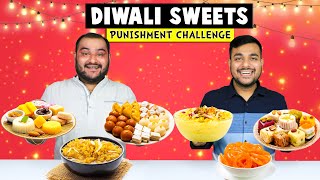 Diwali Sweets Punishment Challenge  Indian Sweets Challenge  Viwa Food World [upl. by Corney569]