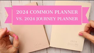 The 2024 Common Planner VS the 2024 Journey Planner [upl. by Lubbock]