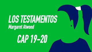 Los testamentos cap 1920 Margaret Atwood Audiolibro [upl. by Rind]