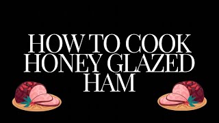 How to cook Honey Glazed Ham  Slow Cooker recipe [upl. by Ellennod]