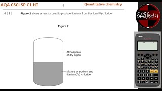 AQA GCSE Specimen Paper 1 Q2 Combined Science Chemistry Higher Tier Past paper Revision Quantitative [upl. by Hanid]