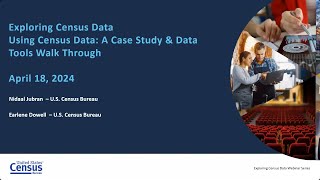 Using Census Data A Case Study and Data Tools Walk Through [upl. by Hufnagel]