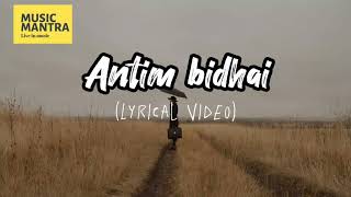 Antim bidai  ARUN SHAHI Lyrics [upl. by Nnylacissej884]