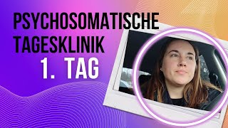 Psychosomatische Tagesklinik VLOG Tag 1 [upl. by Dich]