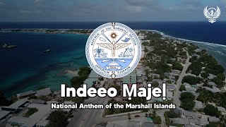 Indeeo Ṃajeḷ – National Anthem of the Marshall Islands [upl. by Acirdna]