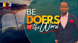 BE DOERS OF THE WORD  Pastor Patrick Musas  Sunday 20 October 2024 [upl. by Aekin]