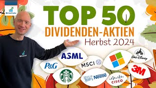 Top 50 Dividenden Aktien im Herbst 2024 [upl. by Niuq]