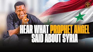 HEAR 👂 What Prophet Angel said about Syria Part 2  Prophet Uebert Angel [upl. by Aerdnaek]