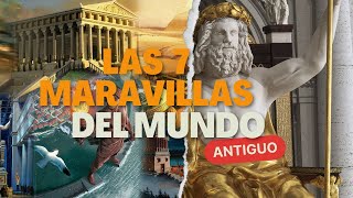 LAS 7 MARAVILLAS DEL MUNDO ANTIGUO [upl. by Htiduy]