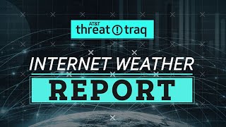 41218 Internet Weather Report  ATampT ThreatTraq [upl. by Camille]