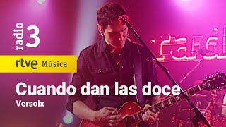 Versoix  quotCuando dan las docequot  Conciertos Radio 3 2021 [upl. by Eneri987]