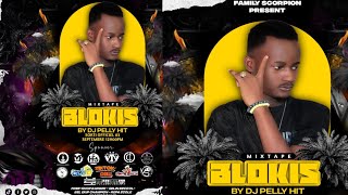 MixTape BLOKIS 2022Official audio🔥 [upl. by Remsen]