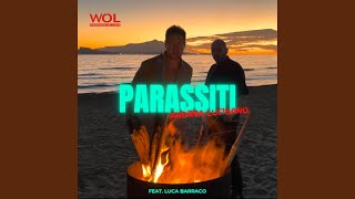 PARASSITI feat Luca Barraco [upl. by Hafeetal]