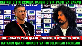 QATAROZBEKISTON OYINIDAN SONG SRECHKO KATANES QATAR MURABIYI VA FUTBOLCHILAR FIKIRLARI [upl. by Utica]