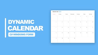 Create a Dynamic Calendar in C Windows Form [upl. by Eseila834]