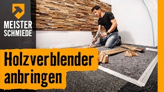 Holzverblender anbringen  HORNBACH Meisterschmiede [upl. by Vedis]