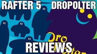 DroPolter amp Rafter Five Reviews  Chairman of the Board [upl. by Ecnav]